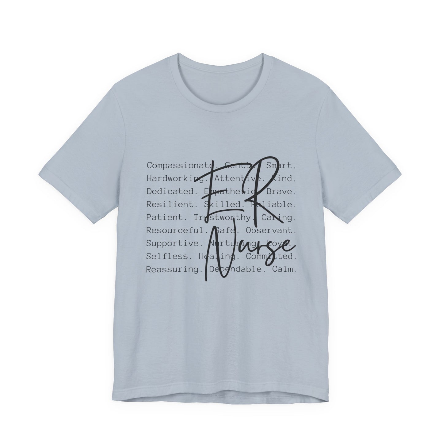 Nurse Script Tee — Inspirational Nurse Word Cloud Shirt