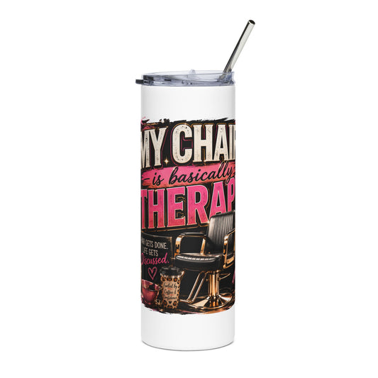 Funny Hairstylist Tumbler | My Chair Is Basically Therapy | 20 oz Stainless Steel Travel Mug | Hair Stylist Gift